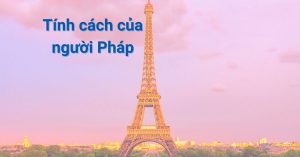 Tính cách của người Pháp