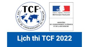 Lịch thi chứng chỉ TCF 2022