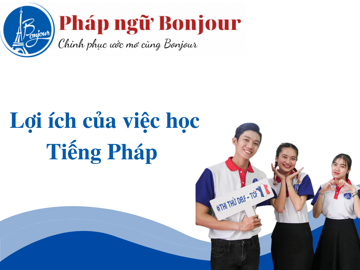 Học tiếng pháp để làm gì