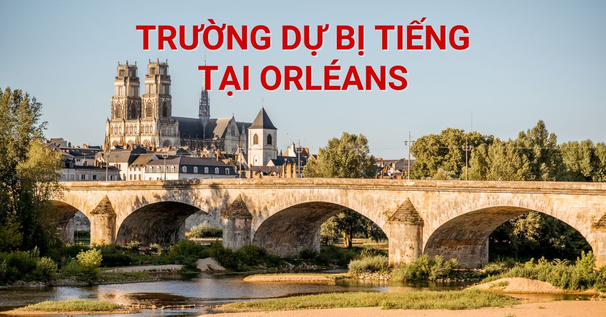 Dự bị tiếng Pháp tại Orléans