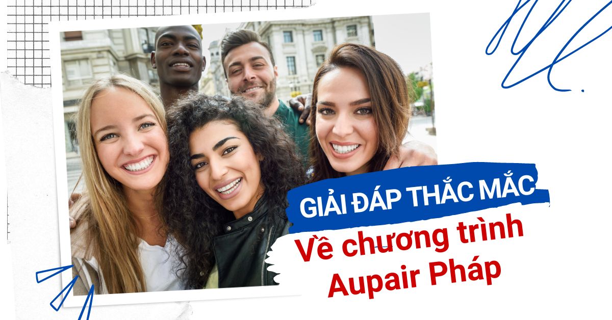 Giải đáp thắc mắc về Aupair