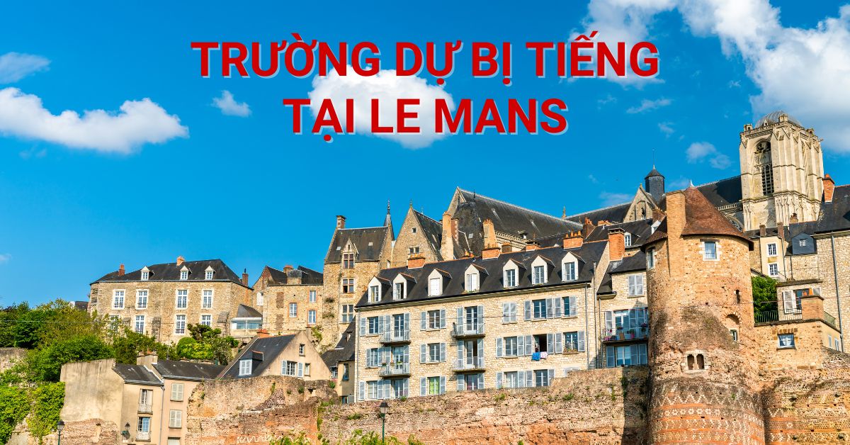 Học dự bị tiếng Pháp tại Le Mans