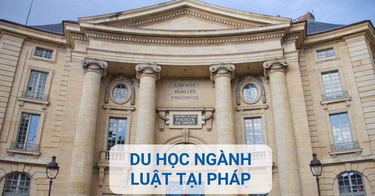 Du học ngành Luật tại Pháp