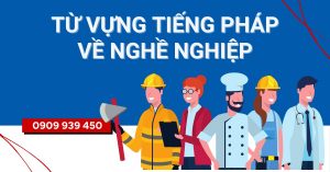 Từ vựng tiếng Pháp