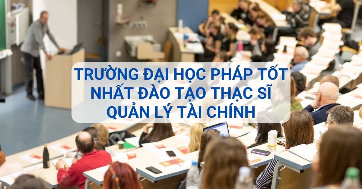 Trường Đại học Pháp tốt nhất