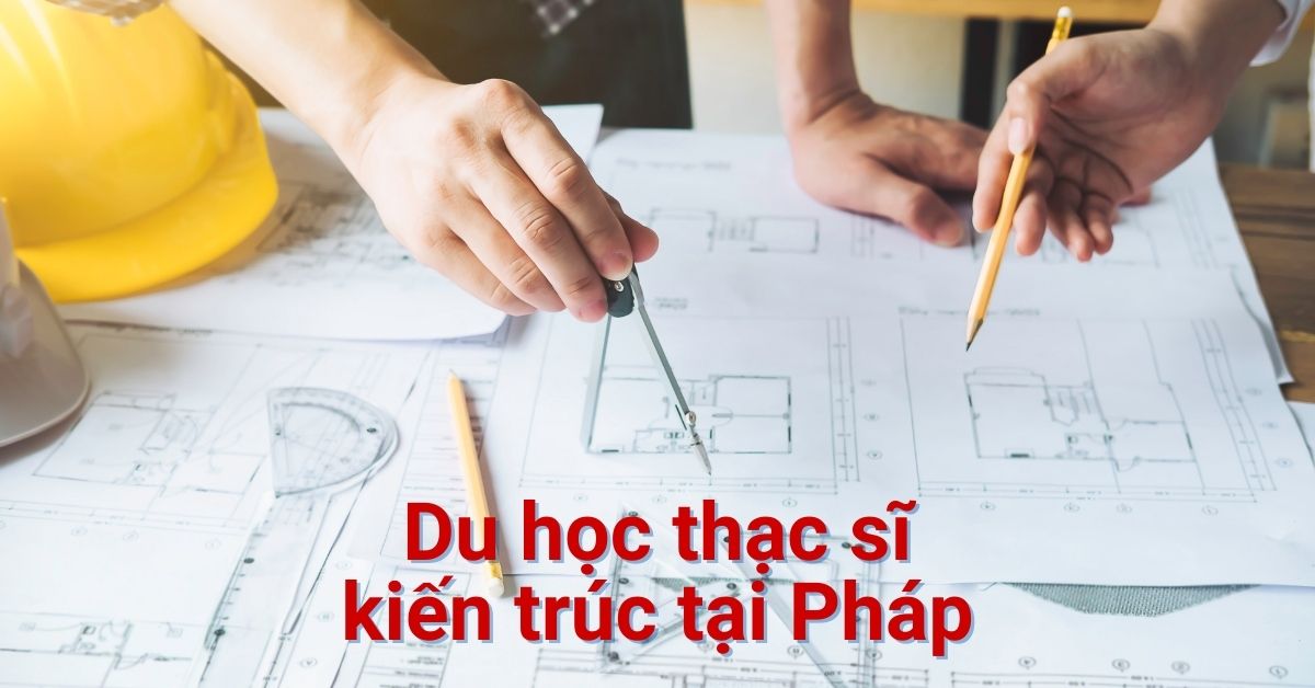 du học thạc sĩ kiến trúc