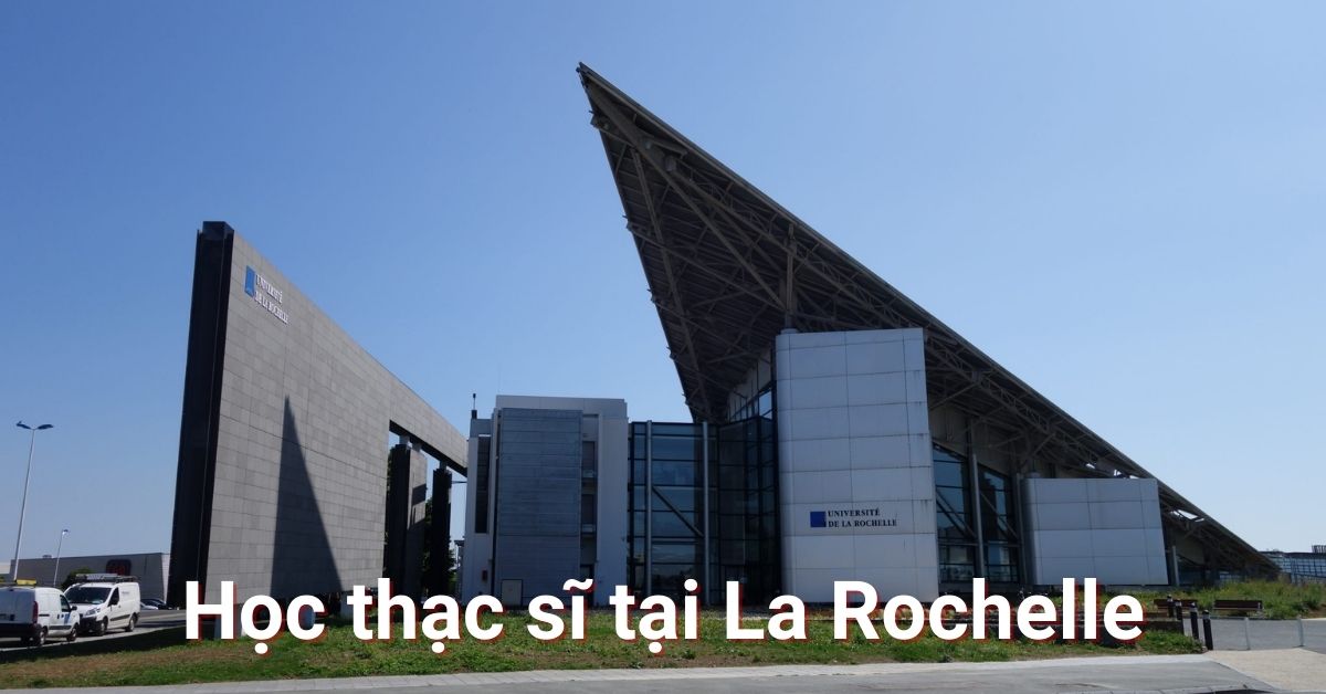 Học thạc sĩ tại La Rochelle