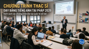 Danh sách chương trình Thạc sĩ dạy bằng tiếng Anh tại Pháp 2026